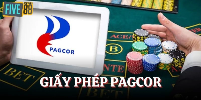 Giấy phép PAGCOR của nhà cái trên thị trường