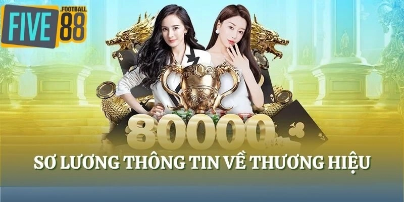 FIVE88 - Thương hiệu giải trí số 1 Việt Nam